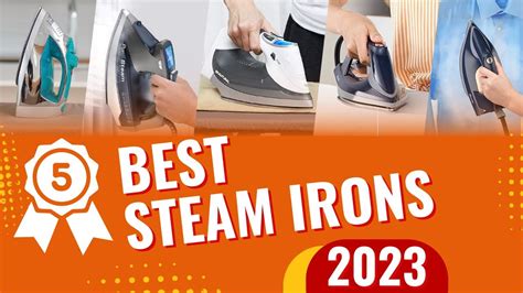 Top 5 Best Steam Irons In 2023 - YouTube