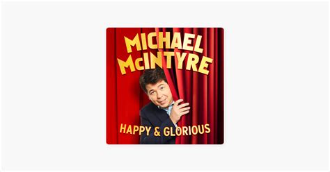 ‎Michael McIntyre: Happy and Glorious on Apple Books