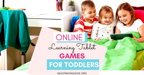 Online Tablet Games for Toddlers - Sea of Knowledge