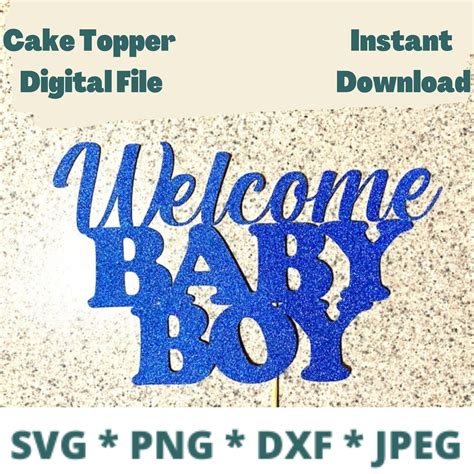 Art Collectibles Baby Boy Svg Cake Topper Svg Files F - vrogue.co