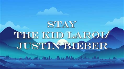 Stay - The Kid Laroi/Justin Bieber | Sped Up Songs - YouTube