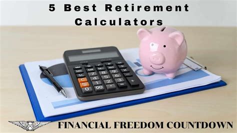 5 Best Retirement Calculators Which Are Totally Free - Financial ...