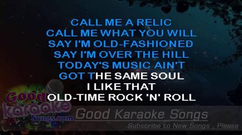 Old Time Rock And Roll - Bob Seger (Lyrics Karaoke) [ goodkaraokesongs.com ] - YouTube