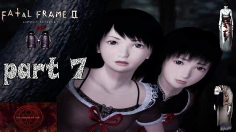 Fatal Frame 2 Walkthrough Part 7 (Chapter 7: Sae ) - YouTube