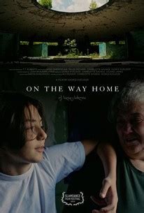 On the Way Home (2024) | Rotten Tomatoes