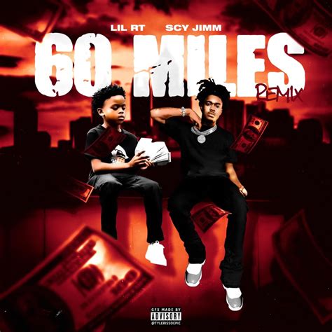 ‎60 Miles 2 - Single (feat. SCY Jimm) - Single - Album by Lil RT ...