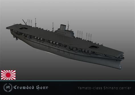 Yamato-class Shinano carrier image - Crowded Hour - Mod DB