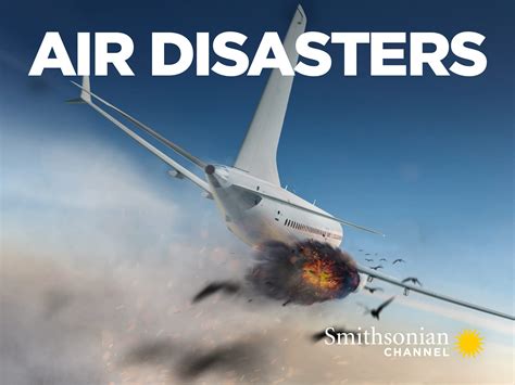 Watch Air Disasters - Season 18 | Prime Video