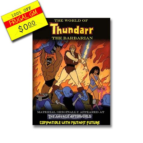 Free GM Resource: Thundar the Barbarian Gaming Supplement - Frugal GM