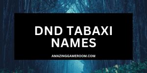 Best 250 DnD Tabaxi Names (With Meanings)