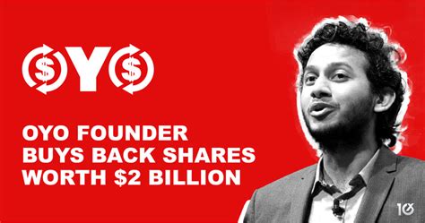 Oyo founder buys back shares worth $2 billion | SME10X