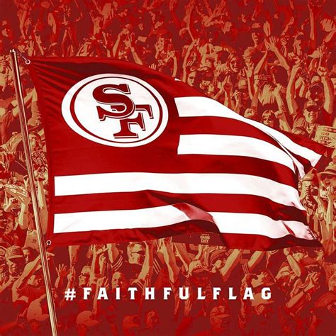 SF faithful flag | Sf 49ers, San francisco 49ers, 49ers