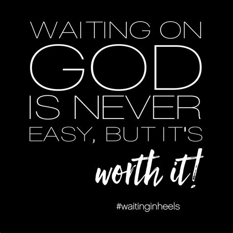 Waiting on God T-Shirt — Waiting in Heels