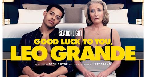 ‘Good Luck To You, Leo Grande’ Trailer: Emma Thompson Leads A Sex ...