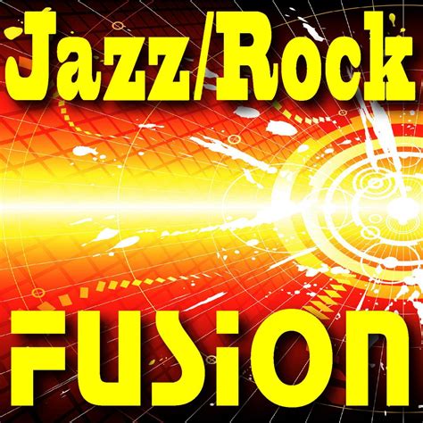 Jazz Rock Fusion - Jazz Rock Fusion | iHeart