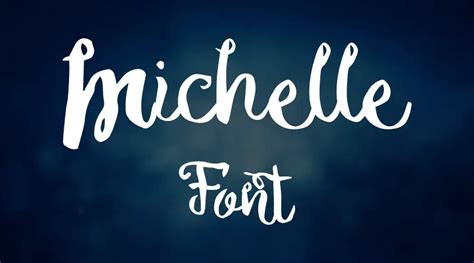 Michelle Font Free Free Download | Dafont Online