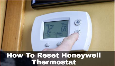 How To Reset Honeywell Thermostat In Seconds