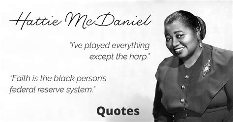 Quotes | Hattie McDaniel