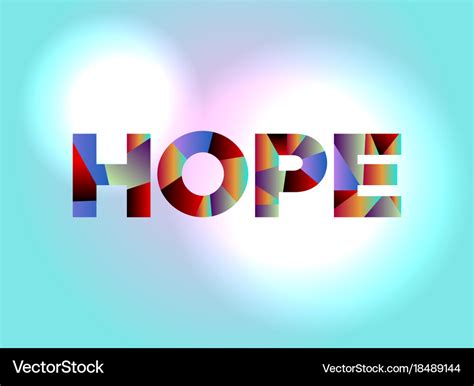 Hope concept colorful word art Royalty Free Vector Image