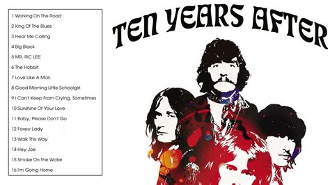 The Very Best of Ten Years After (Full Album) - YouTube