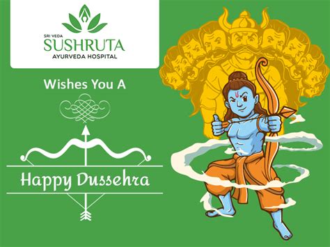 Sri Veda Sushruta Wishes You Pleasurable Dussehra | Sushruta Ayurveda Hospital