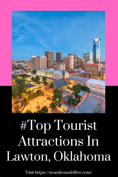 #Top Tourist Attractions In Lawton, Oklahoma | Tourist attraction ...