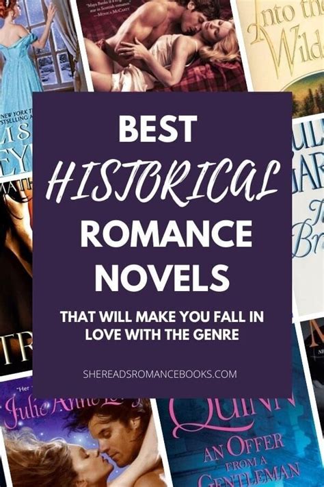 Historical Romance Novels That Will Make You Fall in Love with the Genre – She Reads Romance Books