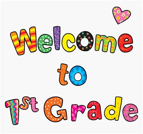 Welcome To First Grade Text Clipart Png - Welcome To Kindergarten ...