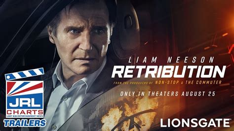 Retribution (2023) Official Trailer – Liam Neeson First Look - JRL CHARTS