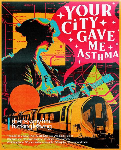 your city gave me asthma wilbur soot Poster Painting by Owen Knight | Pixels