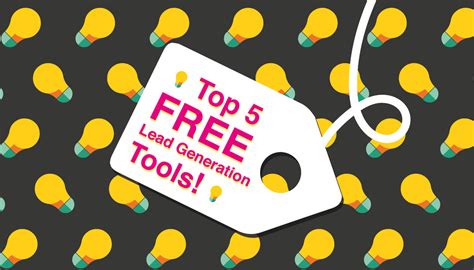 My Essential Top 5 FREE Lead Generation Tools