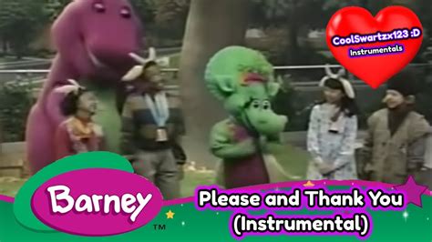 Barney: Please And Thank You (Instrumental) - YouTube