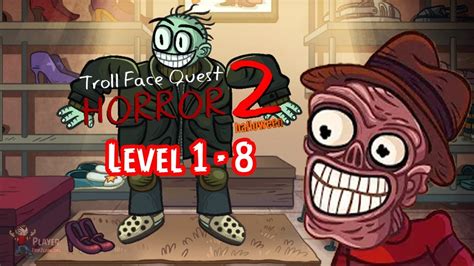 TrollFace Quest Horror 2: Halloween Special Level 1 to Level 8 Gameplay - YouTube