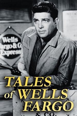 Wells Fargo (TV Series 1957-1962) — The Movie Database (TMDB)