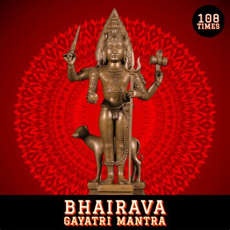 Stream Bhairava Gayatri Mantra 108 Times (Vedic Chants) by Dr.R. Thiagarajan | Listen online for ...