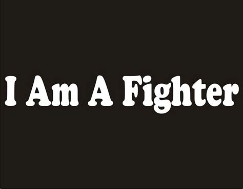 Im A Fighter Quotes. QuotesGram | Fighter quotes, Cancer fighter quotes, Fighting quotes