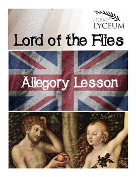 Lord of the Flies Allegory Lesson by Literary Lyceum | TpT