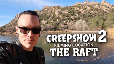 Creepshow 2 Filming Location - The Raft - YouTube