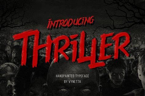 Thriller | Thriller, Scary font, Halloween fonts