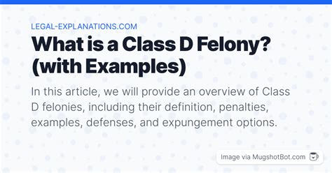 What is a Class D Felony? (with Examples)