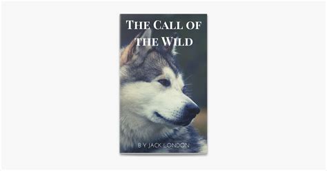 ‎The Call of the Wild by Jack London (ebook) - Apple Books