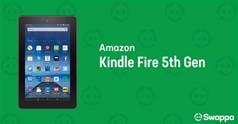 Kindle Fire 5th Gen - Amazon - Used and Refurbished - Swappa