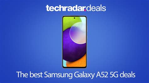 The best Samsung Galaxy A52 5G deals in July 2022 | TechRadar