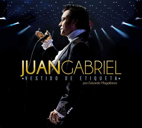 17 Best images about Juan Gabriel on Pinterest | Musica, Best songs and ...