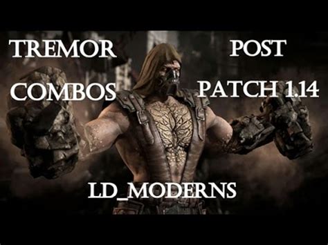 MKX Tremor combos Post Patch - YouTube