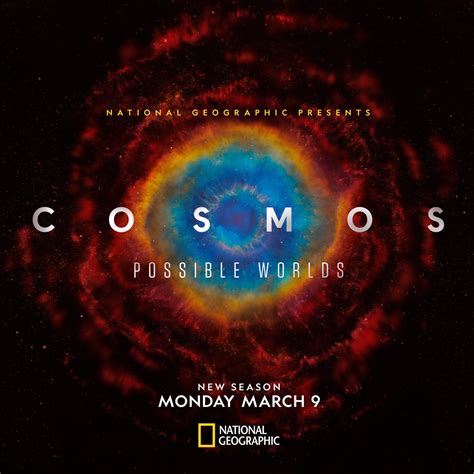 When Does 'Cosmos: Possible Worlds' Season 2 Start on National Geographic Channel? Release Date ...