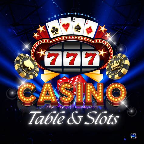 Casino Table & Slots