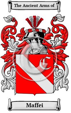 Maffei Name Meaning, Family History, Family Crest & Coats of Arms