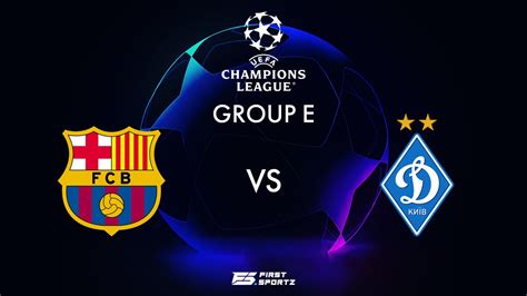 UEFA Champions League: Barcelona vs Dynamo Kyiv Live Stream, Preview ...