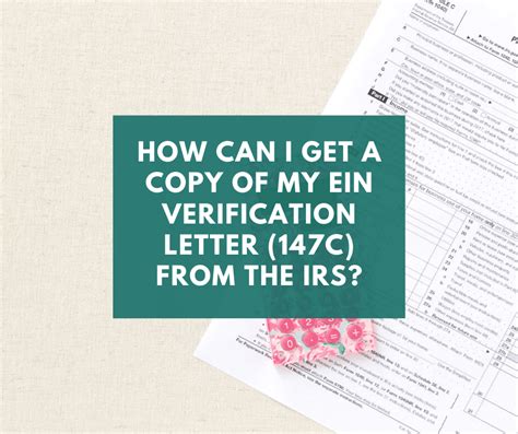 How can I get a copy of my EIN Verification Letter (147C) from the IRS?